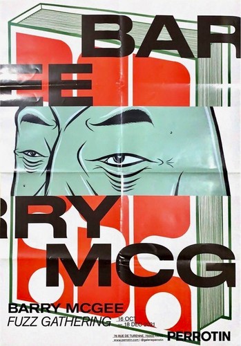 BARRY MCGEE Exhibition Poster 2 set FUZZ GATHERING 2021 PERROTIN PARIS Limited - Picture 2 of 7