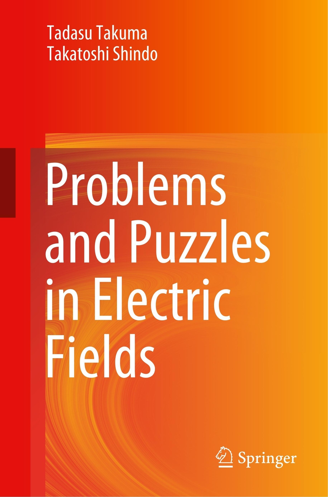 Thumbnail - Problems And Puzzles In Electric Fields | Takatoshi Shindo (u. A.) |