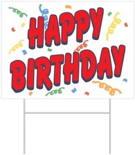 Plastic Happy Birthday Yard Sign of Size 11 " x 15 " - Beistle