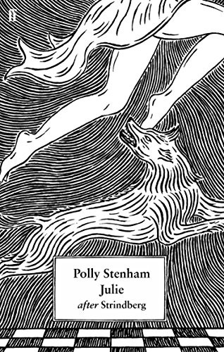 Julie After Strindberg Faber Drama by Polly Stenham PAPERBACK - Image 7