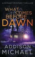 What Comes Before Dawn | Addison Michael | Taschenbuch | Kartoniert / Broschiert