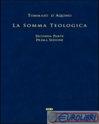 9788870948523 TOMMASO D'AQUINO (SAN) SOMMA TEOLOGICA VOLUME 1/2 STUDIO DOMENICAN - Foto 1 di 1