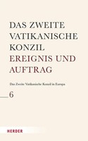Das Zweite Vatikanische Konzil In Europa | Dries Bosschaert (U. A.) | Buch
