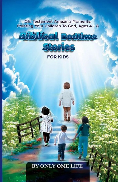 Only One Life | Biblical Bedtime Stories For Kids | Taschenbuch | Englisch-image