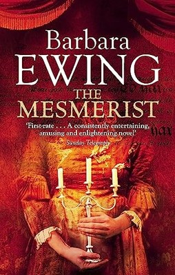 The Mesmerist: Number 1 in series, Ewing, Barbara