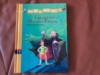 Leo und das Mutmach-Training Kinder Buch 6+Patricia Schröder cbj 2007