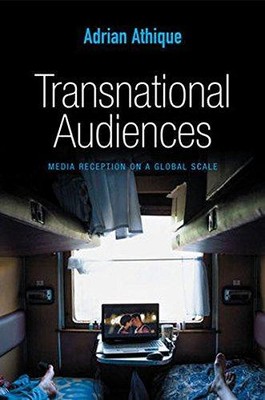 Transnationale Zielgruppen: Medienrezeption auf globaler Ebene (Global Media and Com