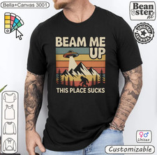 Camisa Beam Me Up This Place Sucks - Regalo Sarcástico de Secuestro OVNI, Retro Años 80