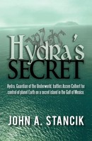 John A. Stancik | Hydra's Secret | Taschenbuch | Englisch (2010) | Iuniverse