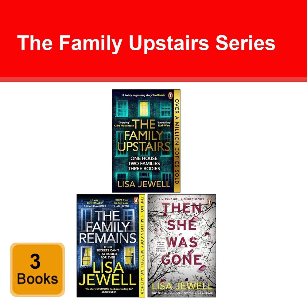 The Family Upstairs Series 3 Books Collection by Lisa Jewell Then She Was Gone