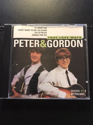 PETER   &   GORDON  -   True Love Ways ,   CD  1998 / 1980  ,   Rock , Pop