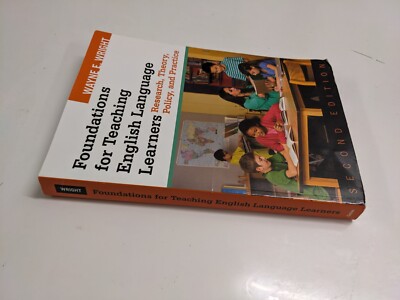 Foundations for Teaching English Language Learners: Research, Theory - VERY GOOD