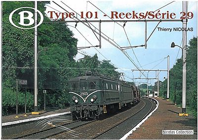 NicolasCollection 978-2-930748-02-3 Buch SNCB NMBS Type101 Reeks/Série29 Neu+OVP