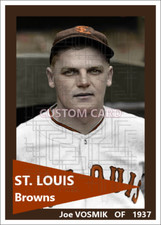 Joe Vosmik - 1937 St. Louis Browns - 2.5 x 3.5 custom card (blank back)