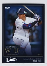 NIEN-TING WU - 2023 BBM Baseball Seibu Lions History Trading Card