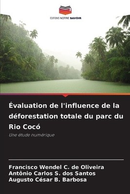 valuation de l'influence de la dforestation totale du parc du Rio Coc by Francis