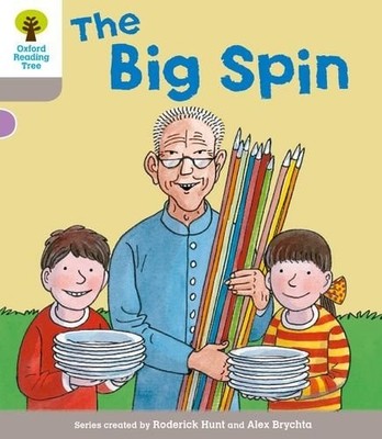 Level 1 More a Decode and Develop the Big Spin (Oxford Reading Tree: Biff, Chip