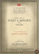 Official Book of Scales & Arpeggios For Violin, Edited by Rowsby Woof, Pre 1944.