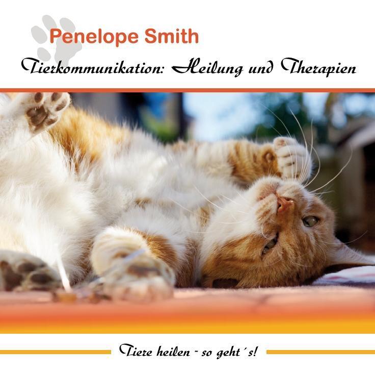 Thumbnail - Tierkommunikation: Heilung Und Therapien Penelope Smith