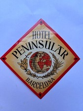 Vintage HOTEL PENINSULATOR Decal Barcelona