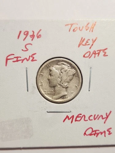 1926 S FINE+ TOUGH KEY DATE 90% SILVER MERCURY DIME