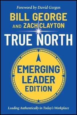 True North, Emerging Leader Edition | Bill George, Zach Clayton | englisch