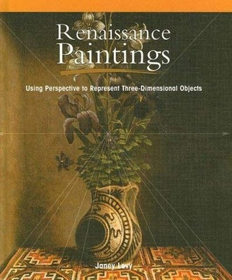 Renaissance Paintings : Using Perspective to Represent Three-Dime