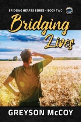 Greyson McCoy Bridging Lives (Taschenbuch) (US IMPORT)