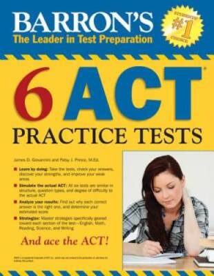 Barron's 6 ACT Practice Tests - Paperback By Giovannini, James D. - VERY GOOD