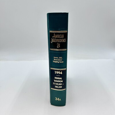 American Jurisprudence 2d State and Federal Vol 34A 1994 Federal Taxation W Supp