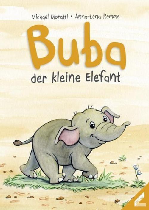 Thumbnail - Buba - Der Kleine Elefant Michael Moratti