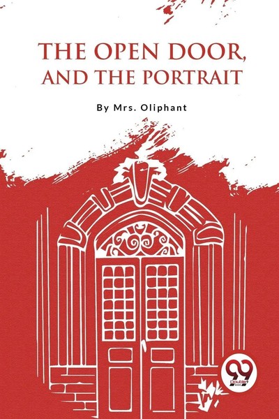 Oliphant | The Open Door, And The Portrait | Taschenbuch | Englisch (2023)-image