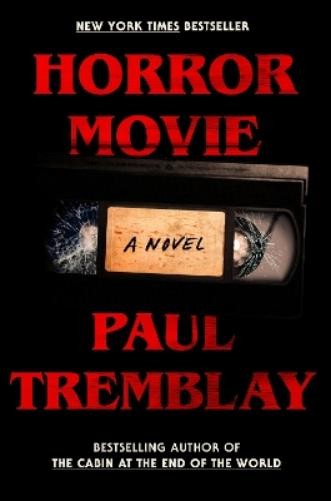 Paul Tremblay Horror Movie (Copertina rigida)