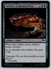 Anchovy & Banana Pizza Foil Teenage Mutant Ninja Turtles 57 NM MTG Card
