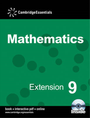 Cambridge Essentials Mathematics Extension 9 Pupils Book with CD-ROM, Bolter, Ju