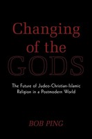 Bob Ping | Changing Of The Gods | Taschenbuch | Englisch (2010) | AuthorHouse