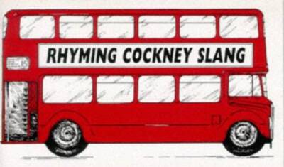 Rhyming Cockney Slang - Paperback By Jones, Jack - GOOD