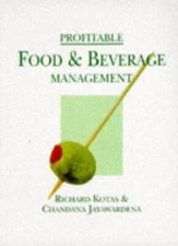 Profitable Food and Beverage Management By Richard Kotas, Chanda