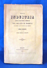 Sormani Moretti, Della industria agricola manifatturiera nel Ducato di Modena.
