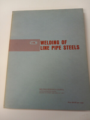 Welding of the line pipe steels welding research Council