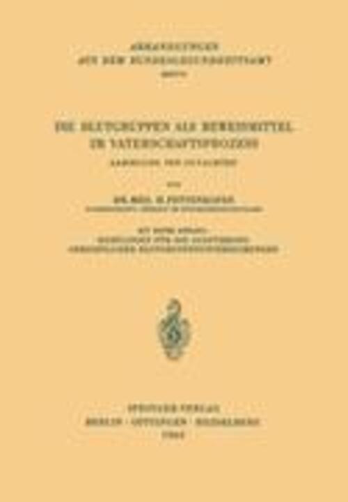 H. Pettenkofer | Die Blutgruppen Als Beweismittel Vaterschaftsprozess