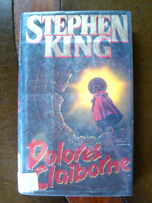 Dolores Claiborne ~1st Ed/Print 1993~ Stephen King Sun Eclipse Derry Maine Novel