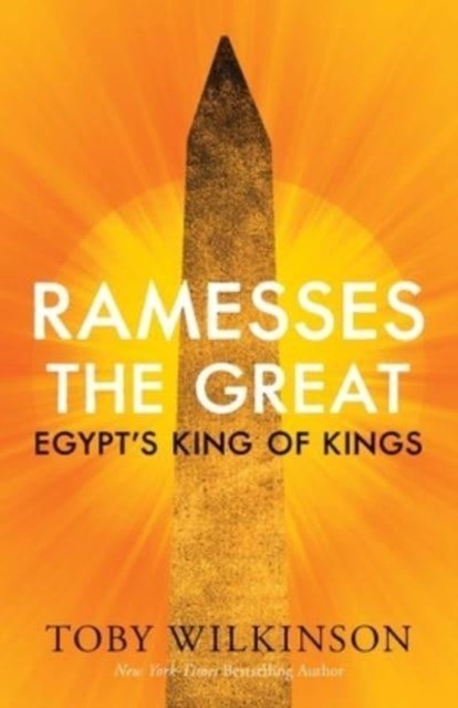 Ramesses the Great by Toby Wilkinson HARDBACK 9780300256659