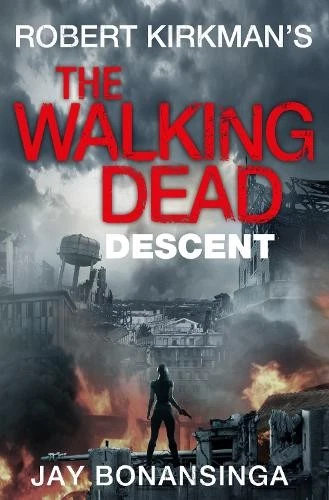 Robert Kirkman Jay Bonansinga Descent (Poche) Walking Dead - Photo 1/1