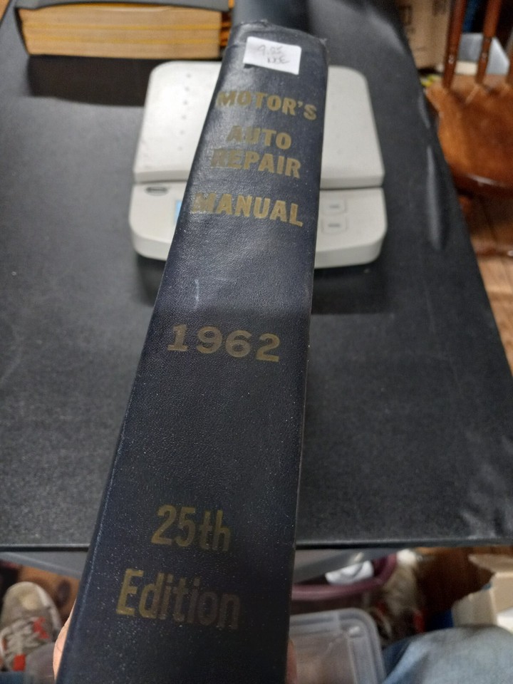 Motor's Auto Repair Manual 1962 25th Edition First Printing