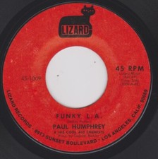 PAUL HUMPHREY  COOL AID CHEMISTS R B Funk Jazz 45 FUNKY L.A. / BABY RICE  