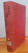Drugs and Behavior Edited by Leonard Uhr & James G. Miller 1960 Wiley & Sons Inc