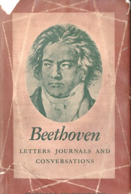 Beethoven Briefe Zeitschriften und Gespräche Hamburger Themse & Hudson 1. 1951