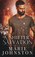 Marie Johnston | A Shifter's Salvation | Taschenbuch | Englisch (2020)