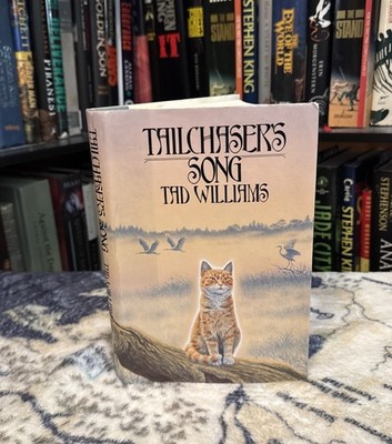 Tailchaser s Song - Tad Williams (1985, Hardcover) First Edition/1st Print, HCDJ